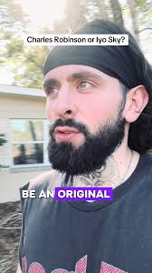 Who Would You Choose: Charles Robinson or Iyo Sky?