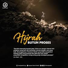 The hegira or hijrah (arabic: Hijrah Butuh Proses Hasmipeduli Org