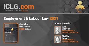 Maybe you would like to learn more about one of these? Employment Labour Law 2021 Slovenia Iclg