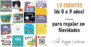 Los padres podemos ayudar a nuestros hijos a completar ese desarrollo visual con unos sencillos juegos que podemos desarrollar en casa: Seleccion De Cuentos De 0 A 3 Anos Para Regalar En Navidad Club Peques Lectores Cuentos Y Creatividad Infantil