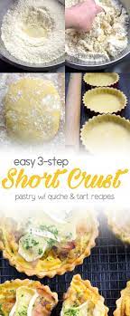 Easy 3 Step Shortcrust Pastry Recipe Food Processor Recipes Shortcrust Pastry Recipes Shortcrust Pastry