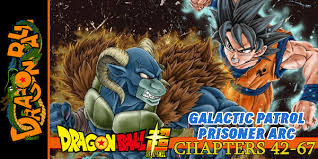 Maybe you would like to learn more about one of these? Dragon Ball Super Manga Galactic Patrol Prisoner Arc Chapters 42 67 Review Hogan Reviews