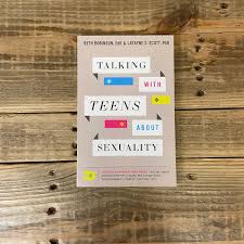 Talking with Teens about Sexuality: Critical Conversations about Social  Media, Gender Identity, Same-Sex Attraction, Pornography, Purity, Dating,  Etc.