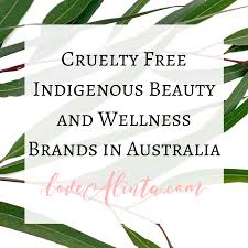 There are many different definitions of 'cruelty free', however my definition of. Cruelty Free Indigenous Beauty And Wellness Brands In Australia Love Alinta