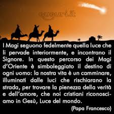 Frasi di compleanno per un fratello morto. Frase Di Papa Francesco Per L Epifania