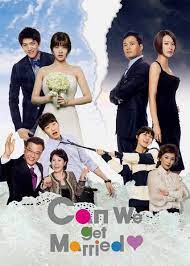 After dating for 3 years, can they get married? Cant We Get Married Dramen K Drama