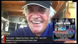A Message from TERRY KISER! Join him for his Digital Fan Event