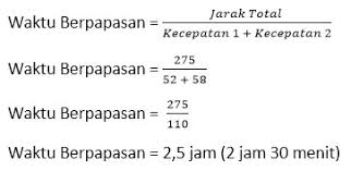 Contoh soal disertai dengan pembahasan lengkapnya dapat dipelajari pada halaman cara menghitung kecepatan, jarak, dan waktu. Rumus Waktu Berpapasan Dan Susul Menyusul Plus Contoh Soal Juragan Les