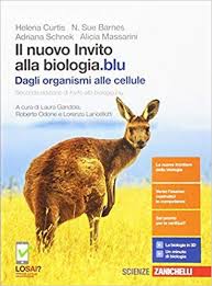 Download Il Nuovo Invito Alla Biologia Blu Dagli Organismi Alle Cellule Per Le Scuole Superiori C Biologia Molecolare Scuole Superiori Biologia