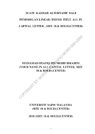 Choose the best master usm in malaysia. Pdf Simple Guideline Thesis Template For Universiti Sains Malaysia Usm 2018 Mohd Shafiq Academia Edu