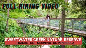 4k Video Sweetwater Creek Nature Reserve Walking Track Frankston Hiking Melbourne Youtube