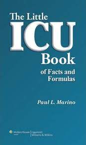 Marino's the icu book international edition by paul l. The Little Icu Book Of Facts And Formulas Paul L Marino 9780781778237