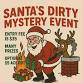 Santa's Dirty Mystery Event event in Benton, AR