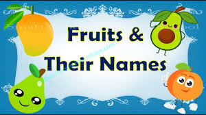 List Of Fruit Names By Smart School In 2020 Smart School Fruit List Fruit Names