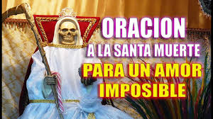 Oracion A La Santa Muerte Para Un Amor Imposible Para Que Solo Piense En Ti Youtube Oh santa muerte, vengo a ofrecerme a ti con esta oración, a pedir tu consuelo, amparo y milagro. oracion a la santa muerte para un amor