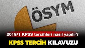 Kimlik numarası ve aday şifresi kullanılarak. Kpss 2019 1 Tercih Kilavuzu Yayinlandi