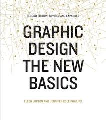 Pdf Download Graphic Design The New Basics By Ellen Lupton Free Epub Graphic Design Books Learning Graphic Design Best Design Books