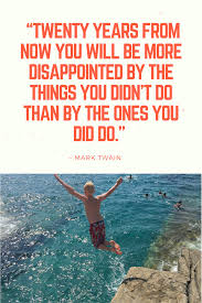 Inspirational Quote Travel Quote Expat Life Living Abroad Tips Wanderlust Twenty Years From Now You Will Moving Guide Expat Life Moving To Australia