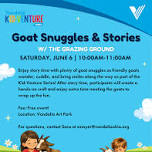 Vandalia Kid-venture Series: Goat Snuggles ...