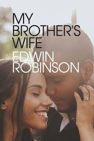My Brother's Wife by Edwin Robinson, Paperback
