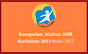 Maybe you would like to learn more about one of these? Silabus Kurikulum 2013 Smk Fisika Kelas X Xi Xii Revisi Terbaru 2017 Rpp Silabus Smk Kurikulum 2013