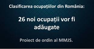 Decembrie 10, 2018, 13:56 (utc). Clasificarea OcupaÈiilor Din Romania 26 Noi OcupaÈii Vor Fi AdÄugate Theexperts Ro