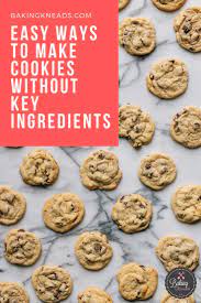 Creative Ways To Make Cookies Without Key Ingredients How To Make Cookies Cookie Recipes Without Butter Fast Baking Recipe