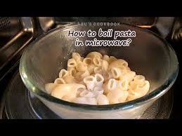 Maybe you would like to learn more about one of these? How To Boil Pasta In Microwave Cook Pasta In Microwave In Less Than 10 Minutes Youtube
