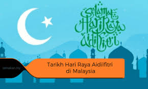 Time ksh gak sbb sggup bssh pyh. Tarikh Hari Raya Aidilfitri 2021 Di Malaysia 1 Syawal