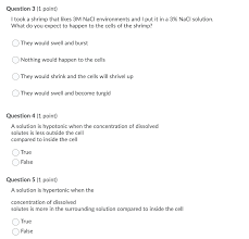 This changes the way plant cells behave in isotonic, hypotonic or hypertonic environments. Question 1 1 Point If A Plant Cell That Has An Chegg Com