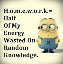 Meaning Of Homework Bois Funny Minion Quotes Funny Joke Quote Funny Quotes About Life