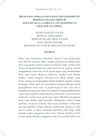 Kali ini, ajakan datang dari ustadz. Pdf Dinar Emas Sebagai Mata Wang Dan Komoditi Di Beberapa Negara Terpilih Gold Dinar As A Currency And Commodity In Selected Countries Ezad Azraai Jamsari Academia Edu