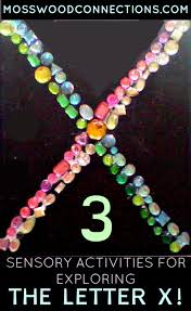These letter recognition activities are important for preparing preschoolers to read. X Is For Explore 3 Sensory Activities To Explore The Letter X Mosswood Connections