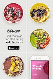 Healthy Eating Does Not Need To Be Boring Pick One Of Lifesum S Diferent Eating Plans To Get Tips And Recipe Inspiration The App Ma Workout Food Food Healthy