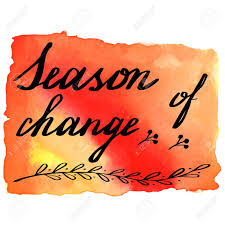 Image result for Season of changes.