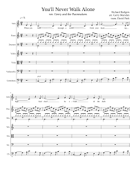 Walk on through the wind, walk on through the rain, though your dreams be tossed and blown. You Ll Never Walk Alone Sheet Music For Piano Violin Viola Woodwinds Other Mixed Quartet Musescore Com