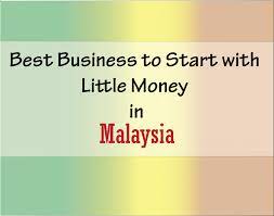 Here is the list of most profitable business opportunities in malaysia. Best Business To Start With Little Money In Malaysia