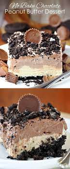 No Bake Chocolate Peanut Butter Desert Recipe Peanut Butter No Bake Baked Dessert Recipes Chocolate Dessert Recipes