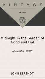 Midnight in the garden of good and evil epub free. Midnight In The Garden Of Good And Evil Read Online Free Without Download Pdf Epub Fb2 Ebooks By John Berendt