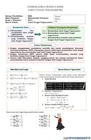 Download rangkuman contoh soal limit pembahasan jawaban kelas 11 dalam bentuk pdf klik disini. Lkpd Limit Fungsi Trigonometri Interactive Worksheet