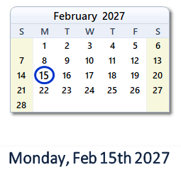 February 15, 2027 Calendar with Holidays & Count Down - USA