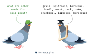 (vulgar, slang) a sexual practice whereby two men service a single sexual partner at the same time, from different ends. 15 Spit Roast Synonyms Similar Words For Spit Roast