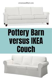 Find leather, fabric and upholstered sofas in a variety of colors and styles, perfect for any room. Pottery Barn Versus Ikea Couch Which Is Better Ikea Couch Ikea Best Ikea Sofa