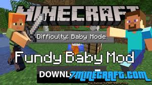 This app will help you add map,mod, or addon to your mcpe game instantly! Download Baby Mode By Fundy Mod For Minecraft 1 16 5 1 15 7minecraft Com