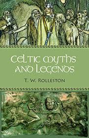 C., when the celts suffered the first in a series of the legends are clearly rooted in celtic mythology however, and references to arthur appear in a. Amazon Com Celtic Myths And Legends Illustrated Myths And Legends Of The Ancient World Book 6 Ebook Rolleston T W Kindle Store