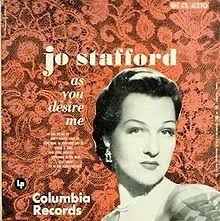 Performance: I'm in the Mood for Love by Jo Stafford with Paul Weston  Orchestra and The Norman Luboff Choir