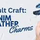 Adult Craft: Denim Feather Charms event in Cody, WY