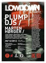 Lowdown with Plump DJs, Marten Hørger & Strange Daze em Sound Control,  Manchester
