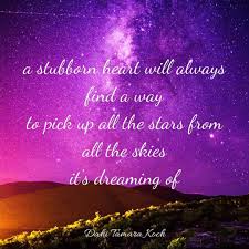 Gefallt 2 Mal 0 Kommentare Dahi Tamara Koch Sie Ist Auf Instagram A Stubborn Heart Will Always Find In 2020 Inspirational Quotes Beautiful Quotes Faith Quotes