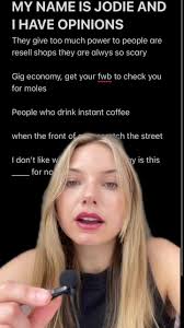 Jodie Shares Strong Opinions